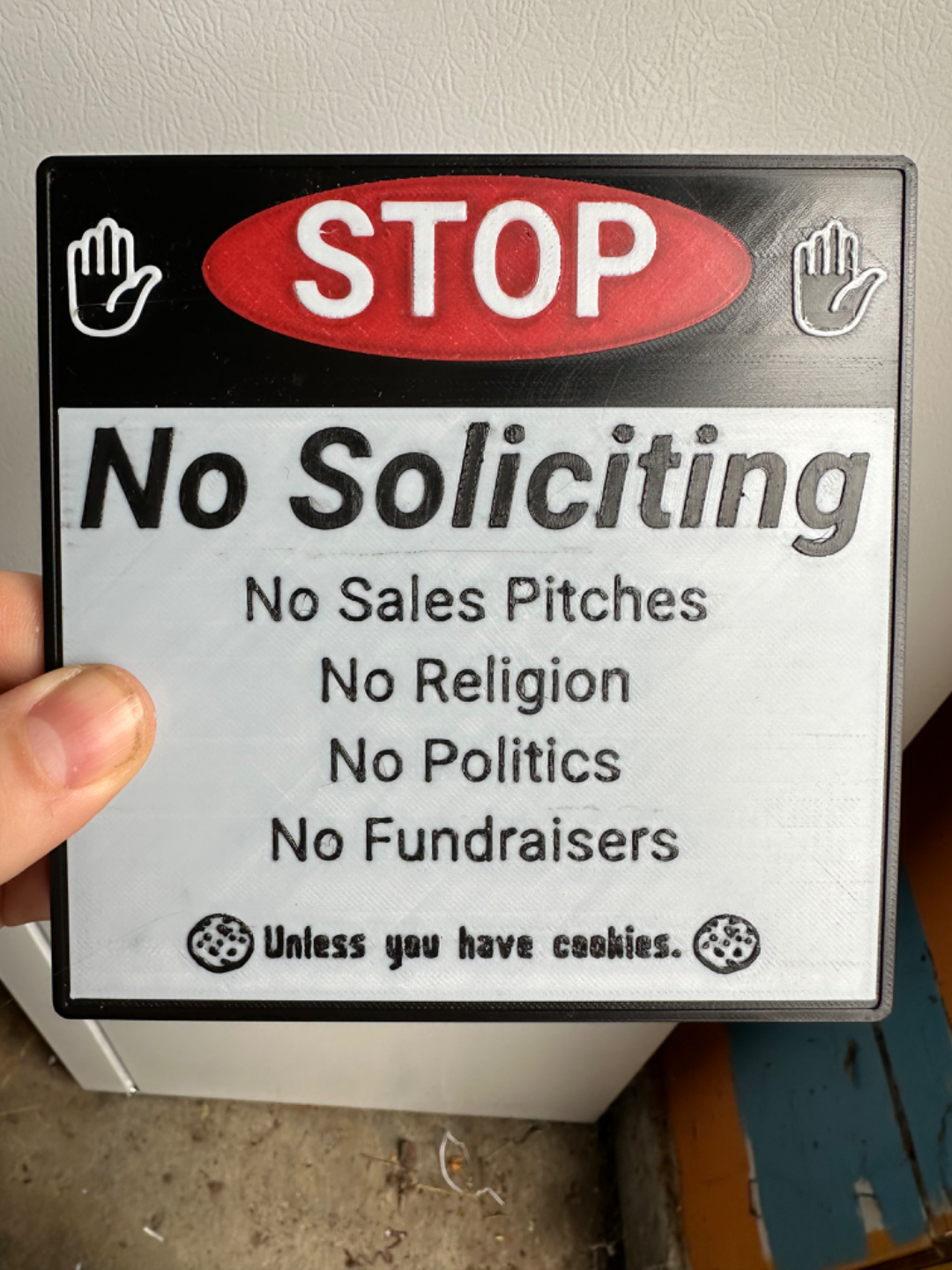 No Soliciting (Unless you have cookies)