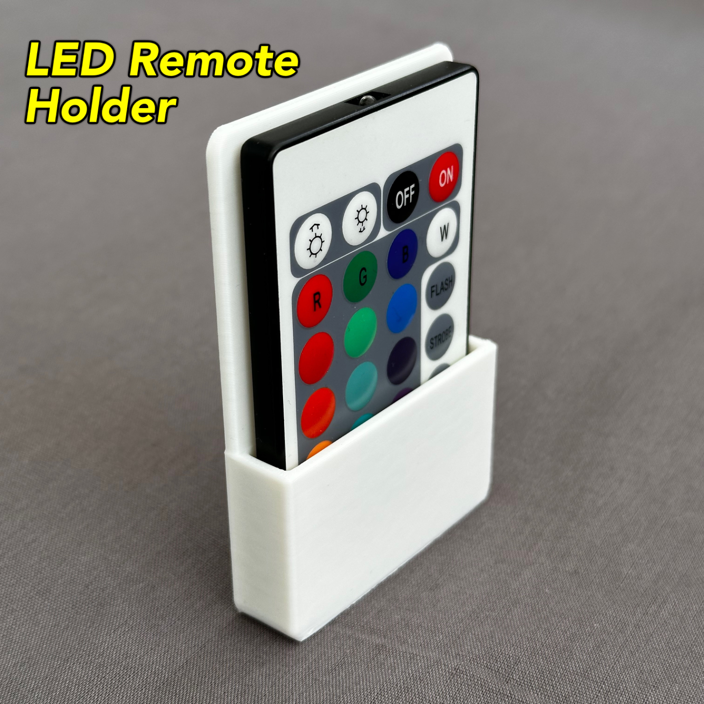 Simple RGB LED Light Strip Remote Holster/Holder