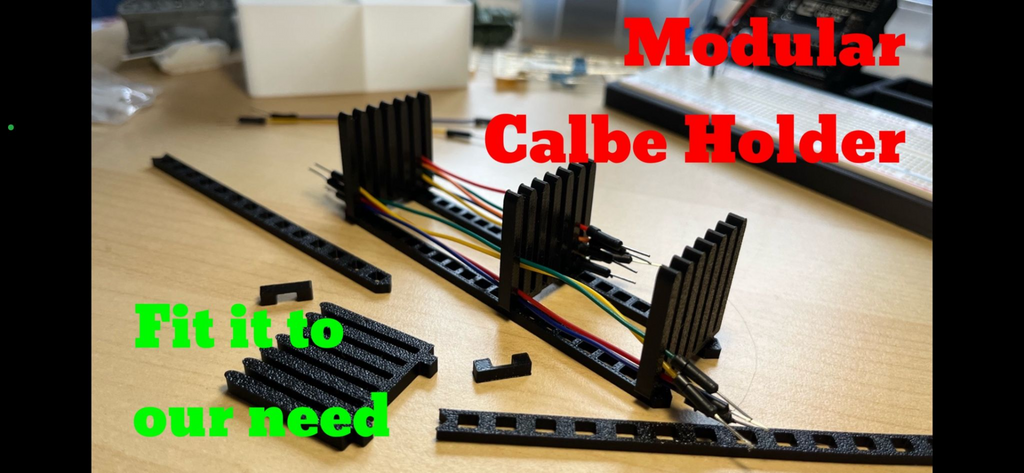 Modular Calbe Holder