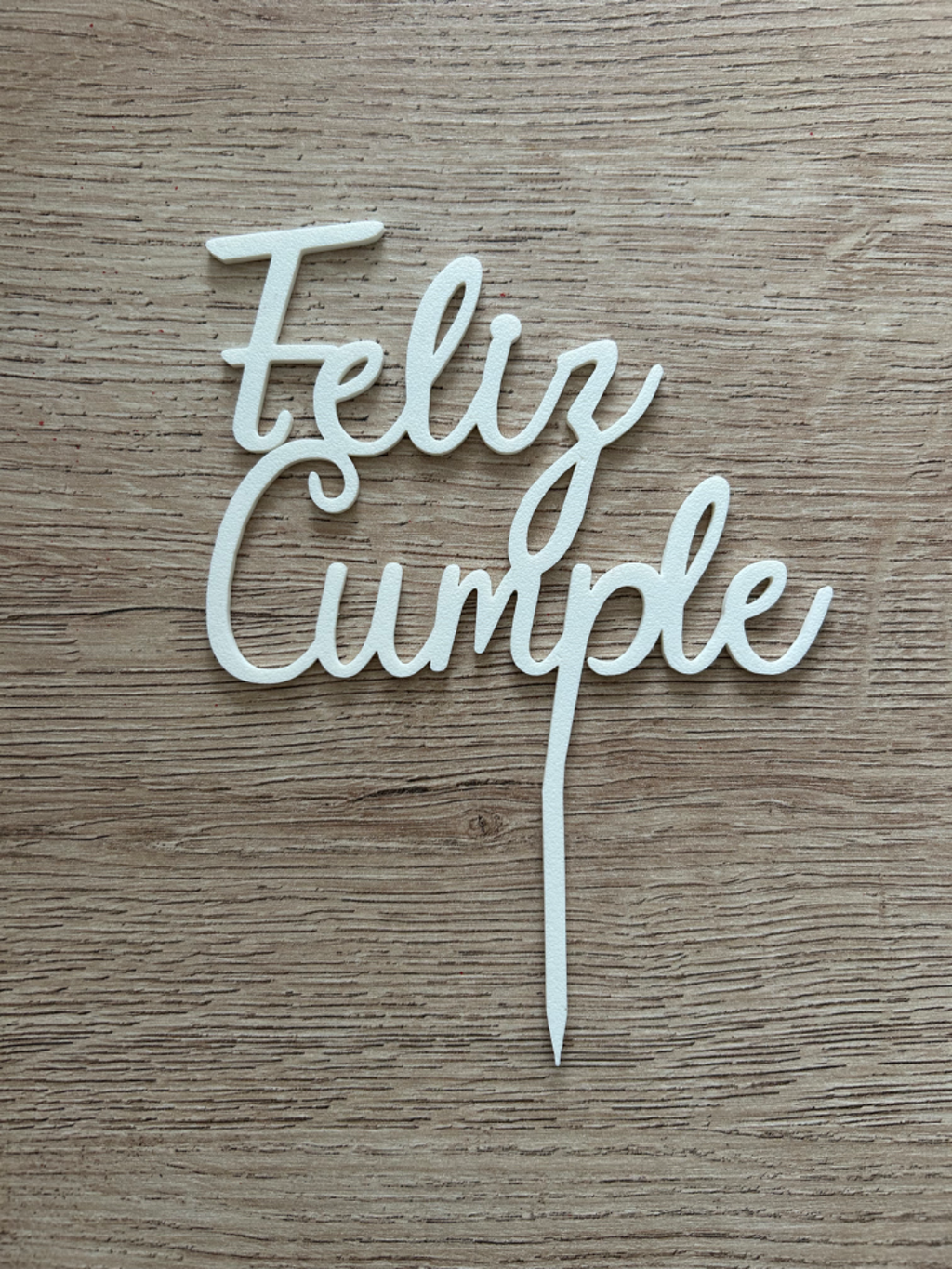 Feliz cumple cake topper