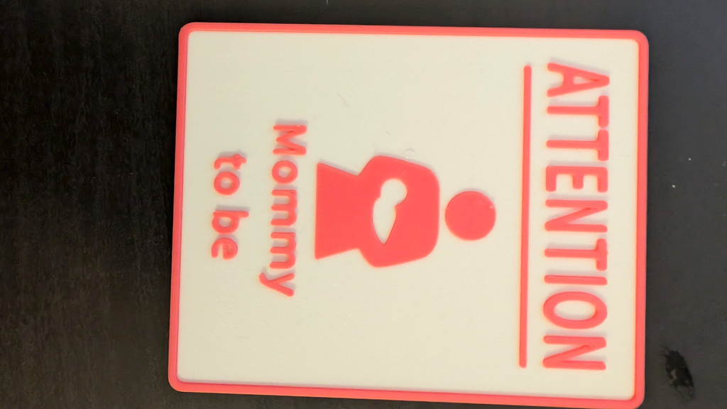 Attention-Sign "Mommy to be"