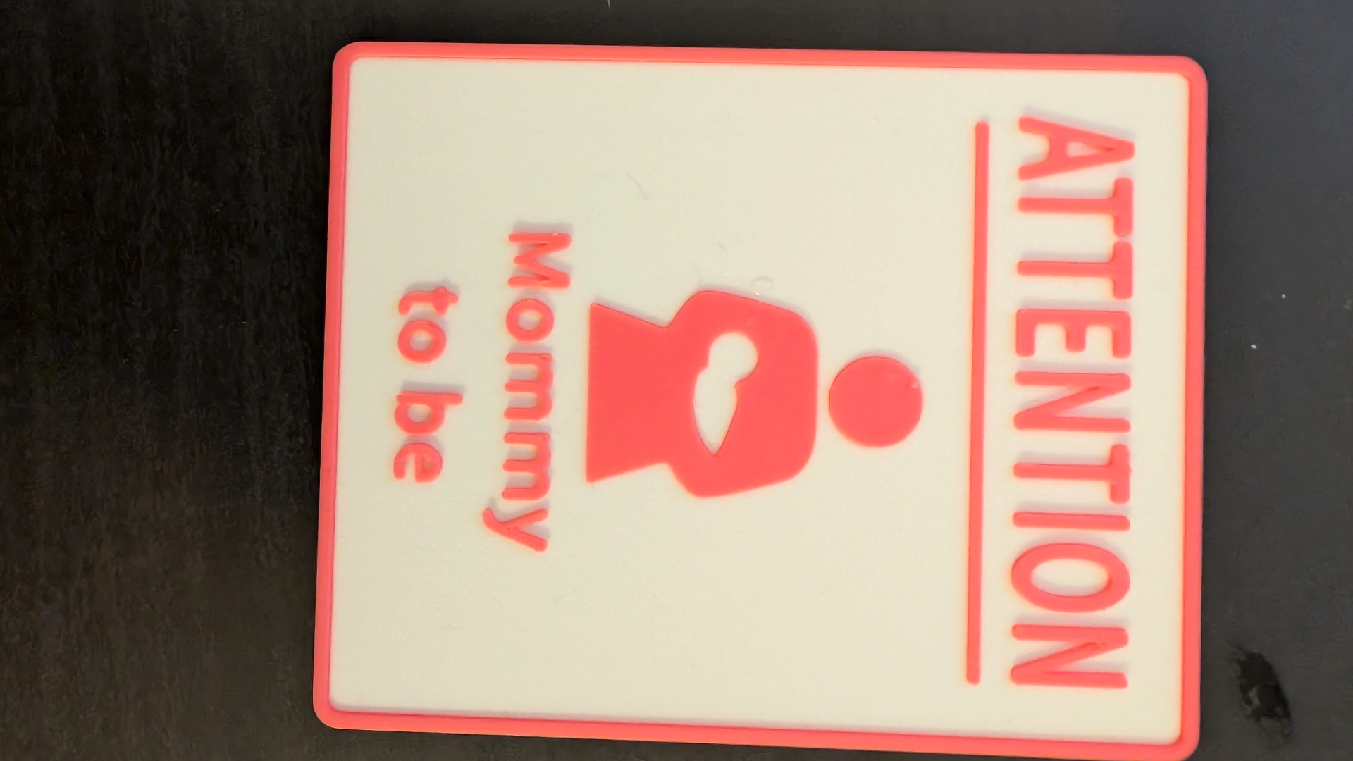Attention-Sign "Mommy to be"