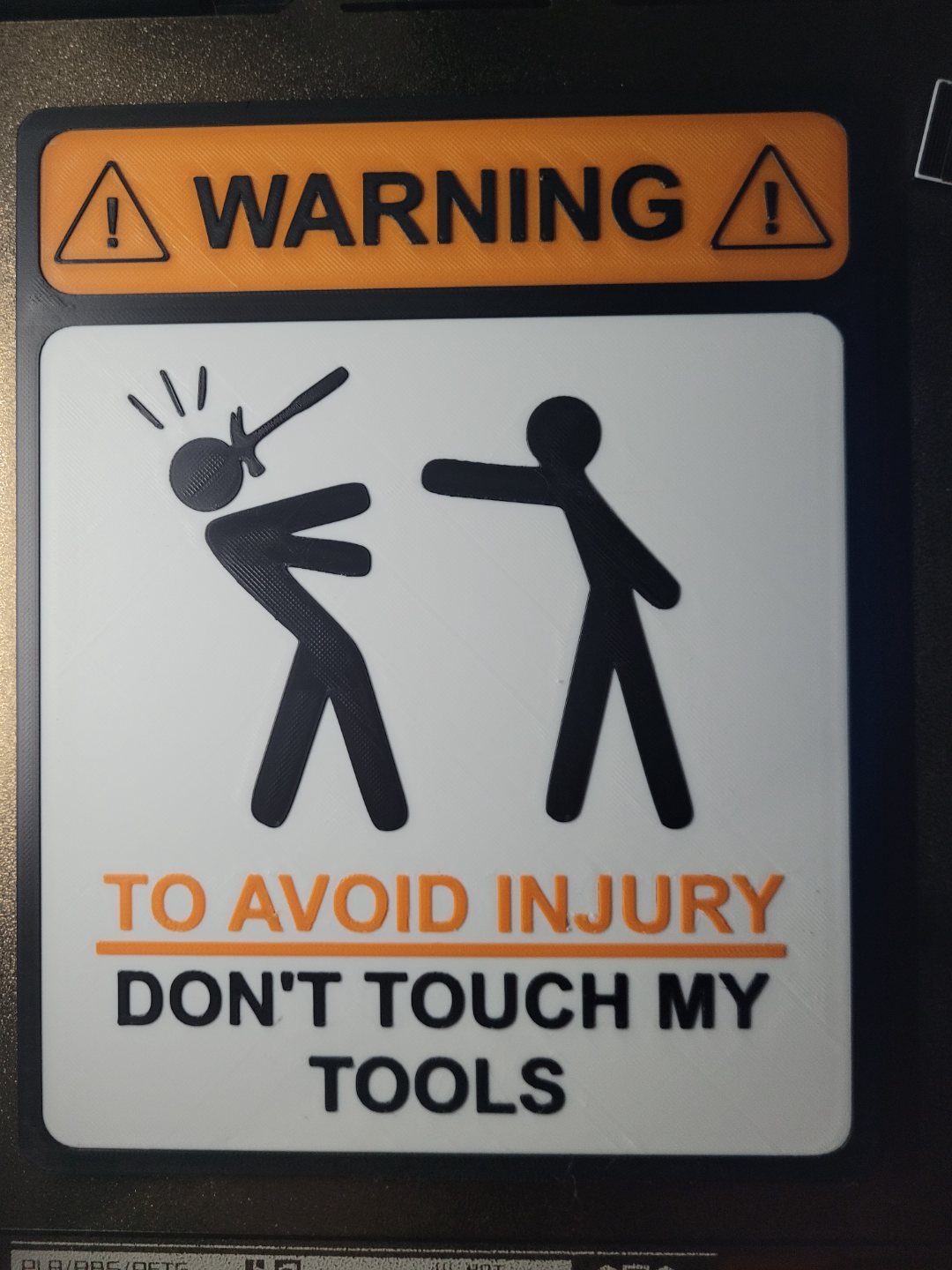 Warning Sign - Don't touch my tools - 3 Color