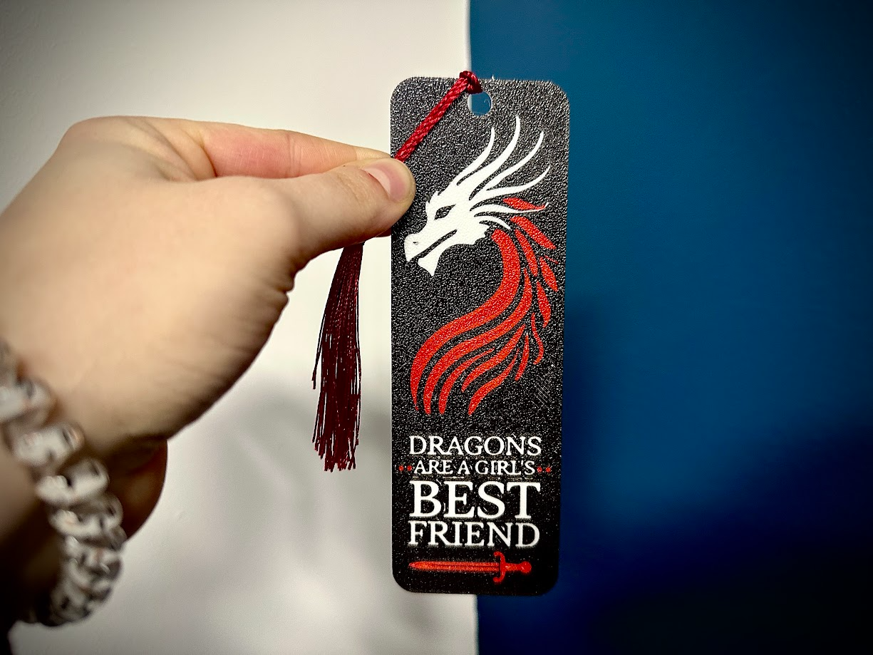 Dragons are a Girl's Best Friend Bookmark