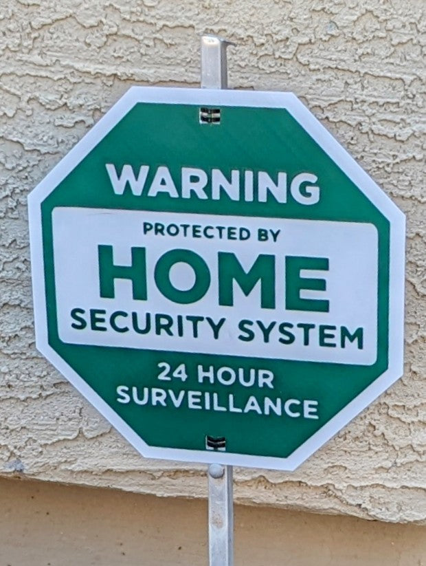 Warning Protected by Home Security System Yard Sign