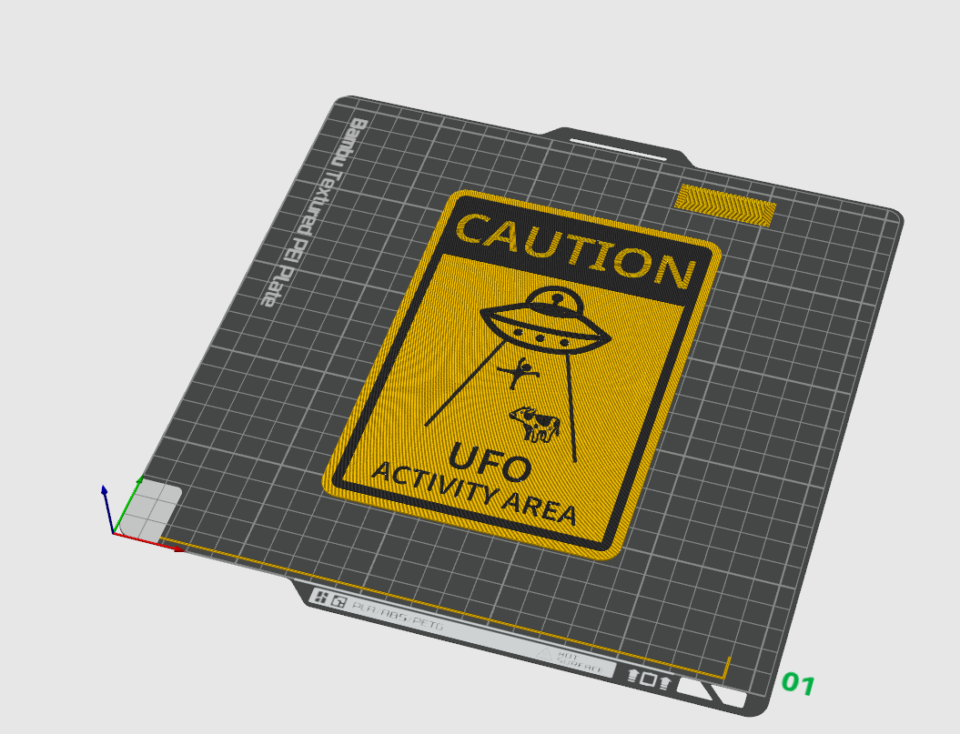 Caution – UFO Activity Area Schild
