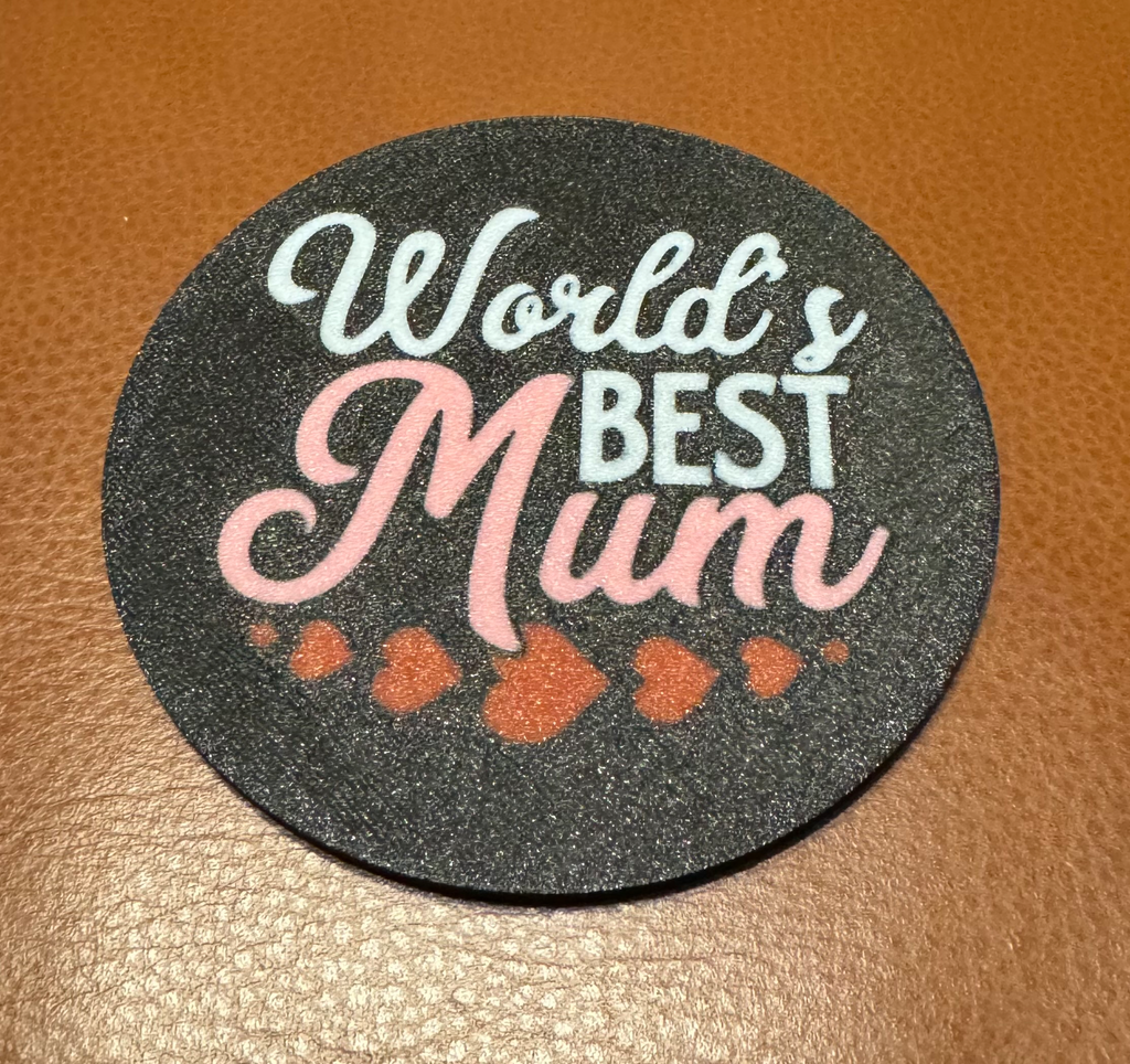 World's Best Mum Coaster