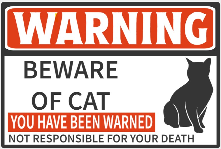 Cat Warning Sign