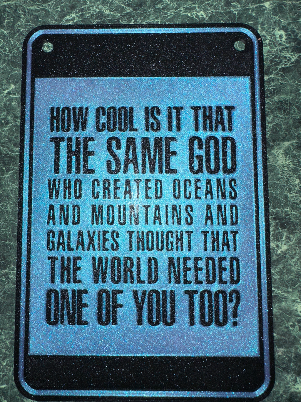 God created you too