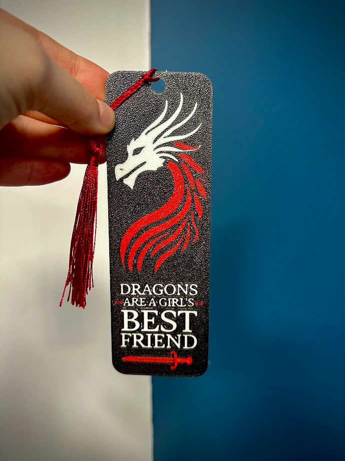 Dragons are a Girl's Best Friend Bookmark