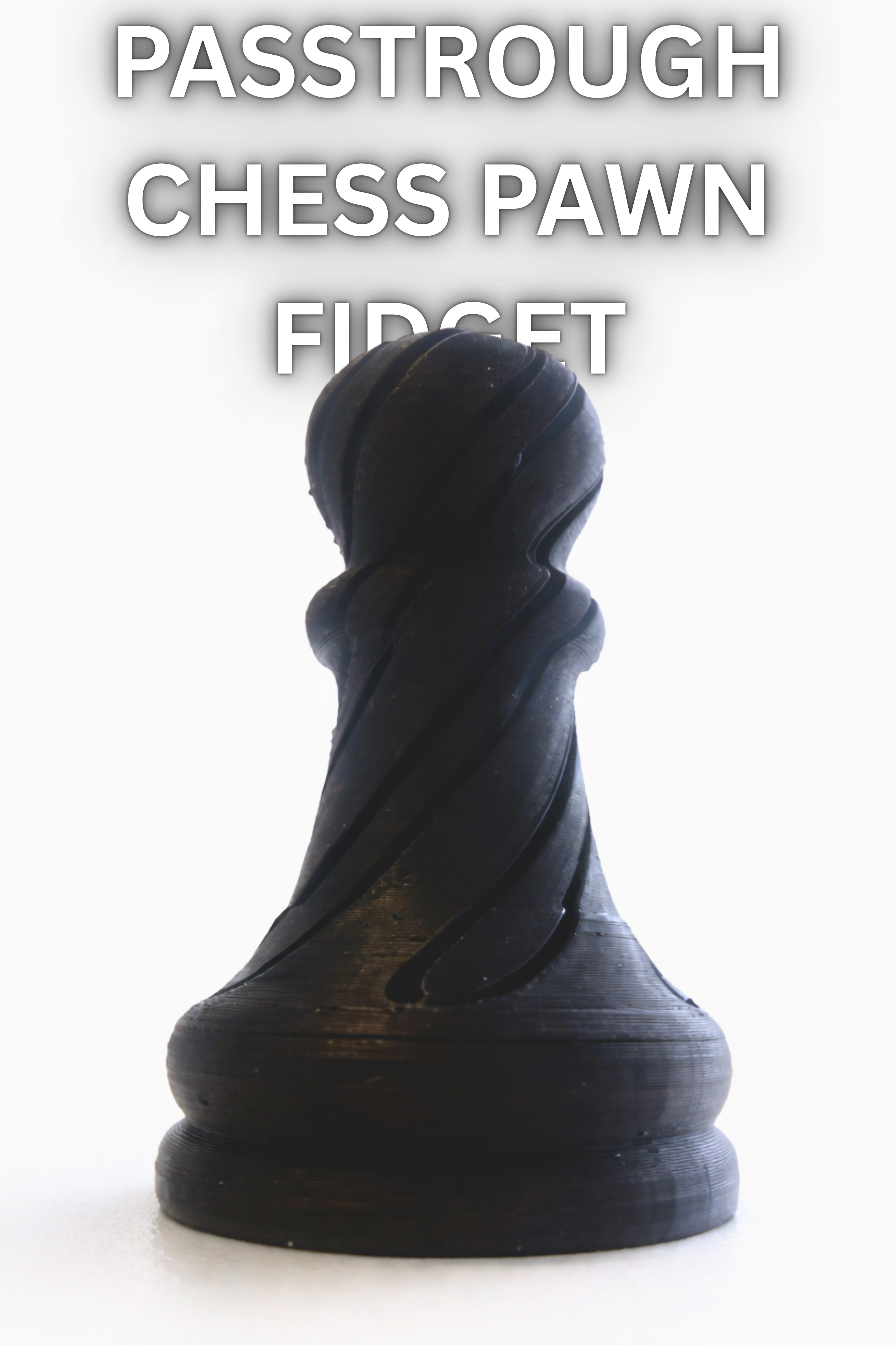 Passthrough Chess Pawn
