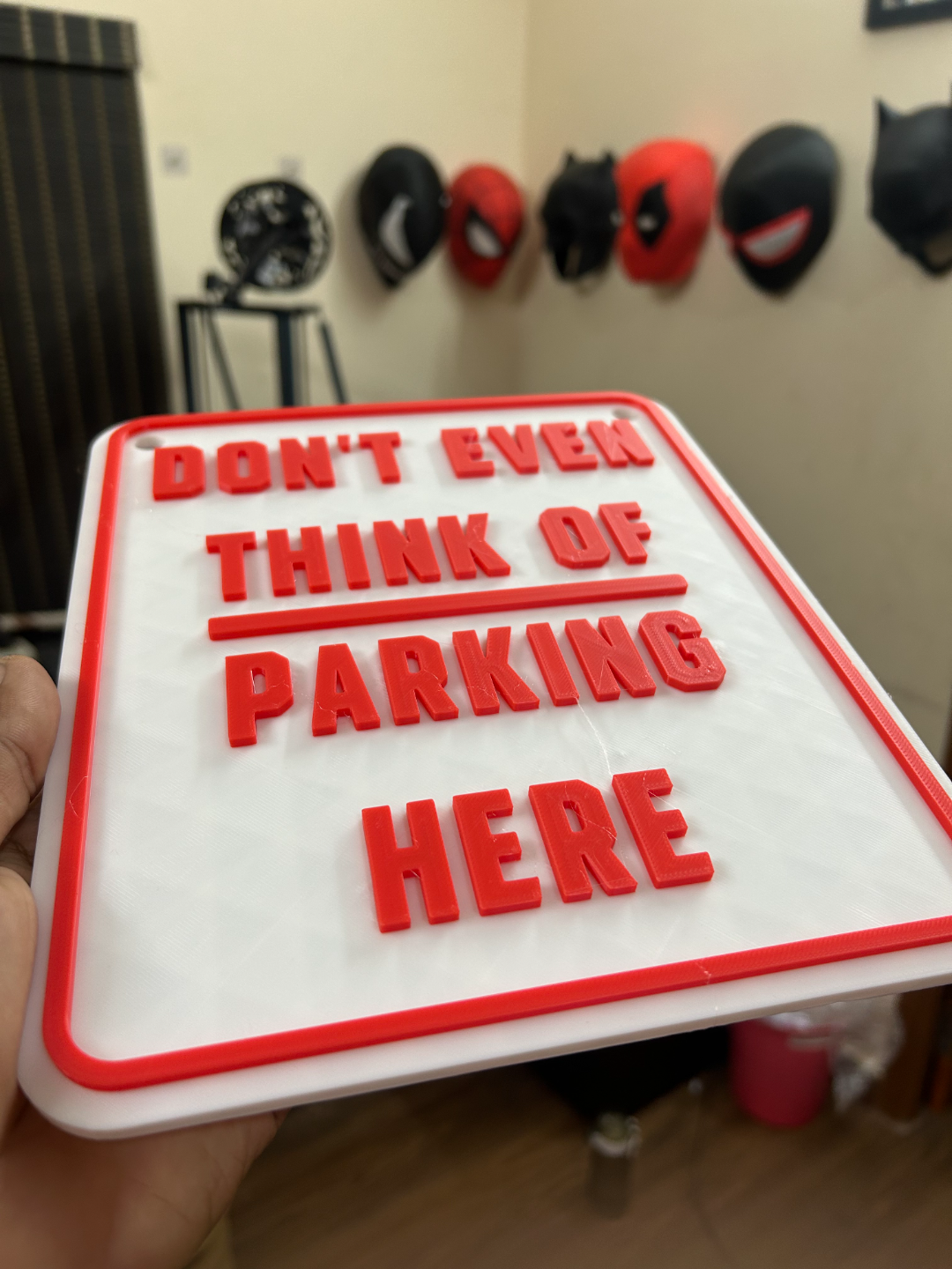 No Parking Sign - Don't even think of parking here
