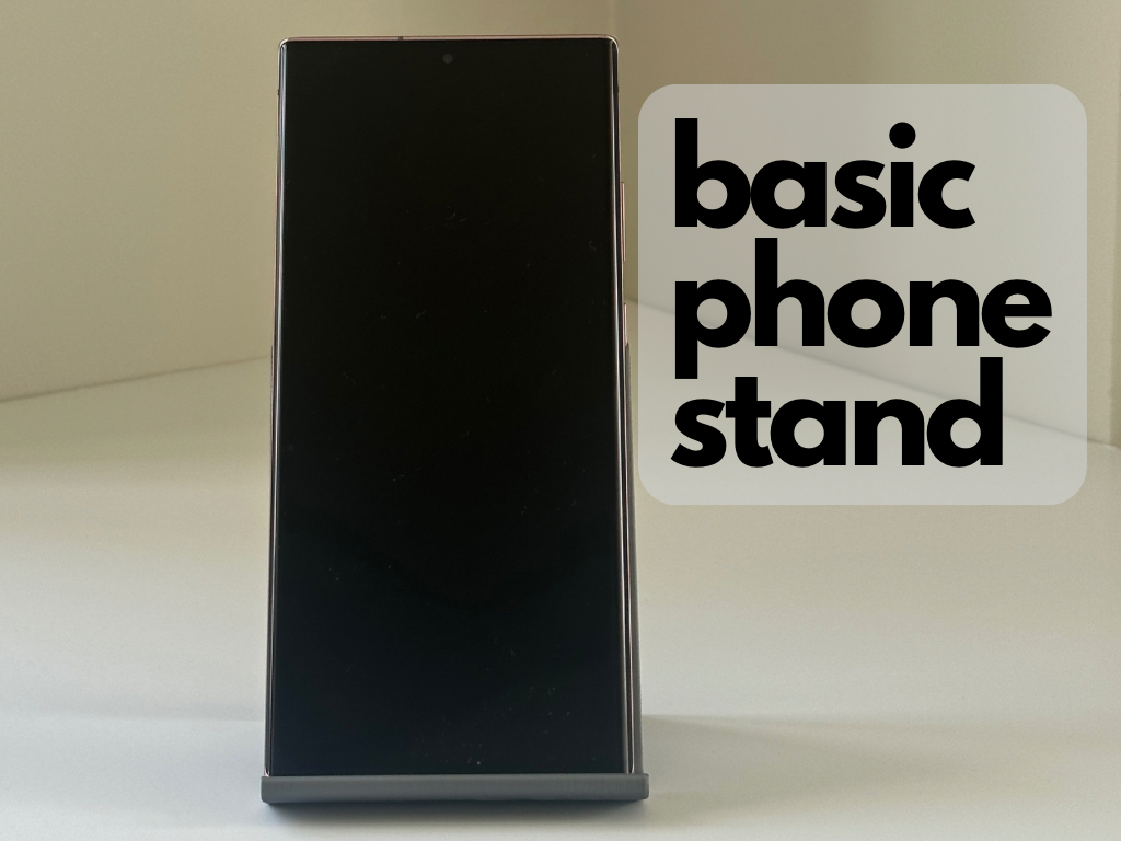 A Basic Phone Stand