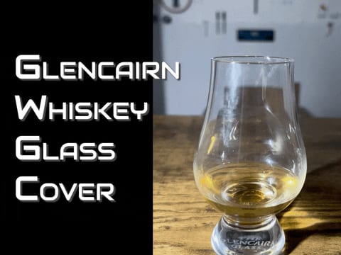 Glencairn Whiskey Glass Cover | Minimalist Design