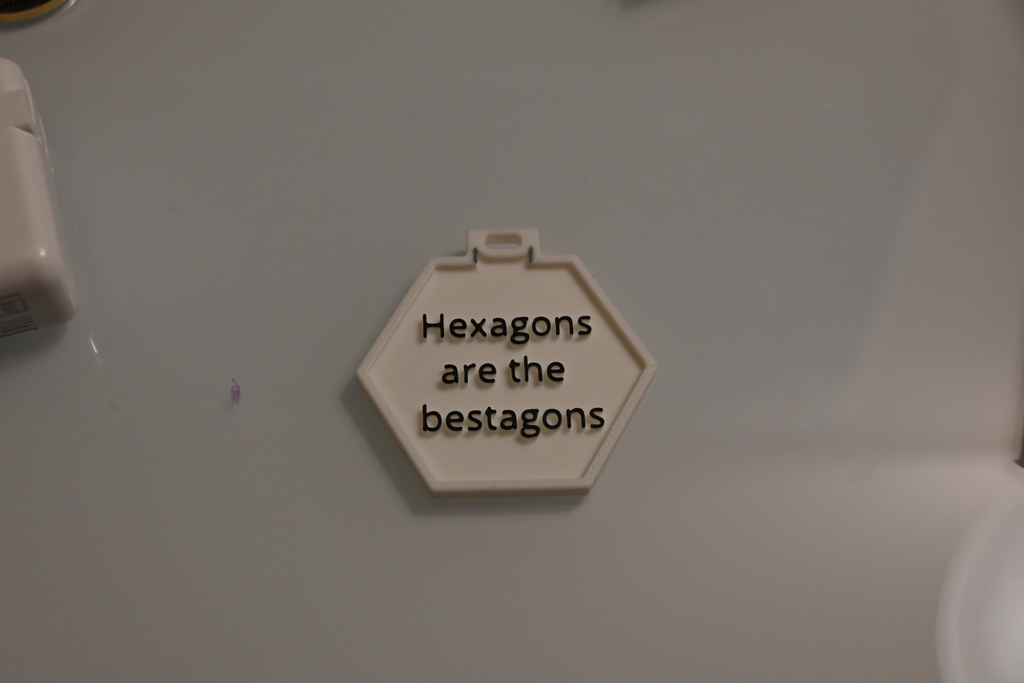 Hexagons are the bestagons - keychain