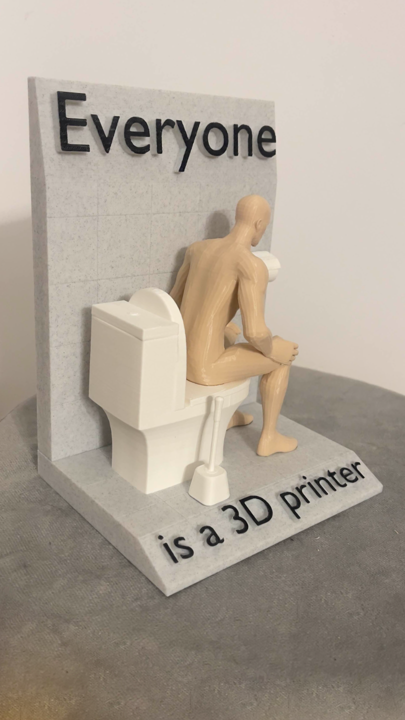 Everyone is a 3D printer