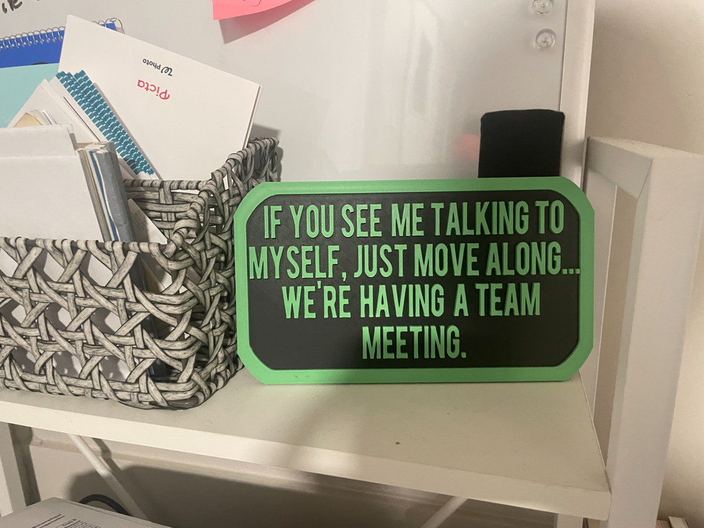Funny office sign (no AMS)