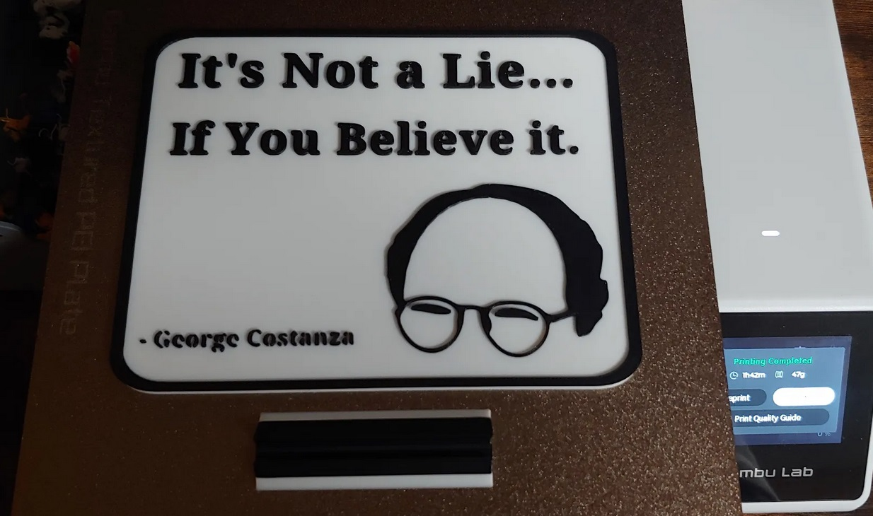 George Costanza Motivational Sign