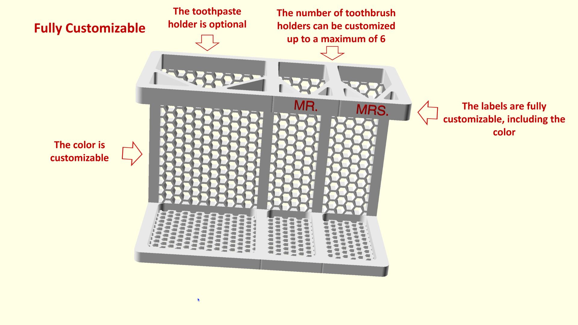 Customizable Toothbrush Holder