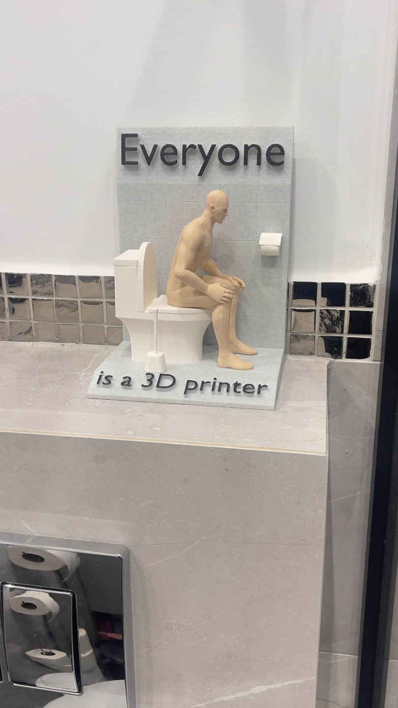 Everyone is a 3D printer