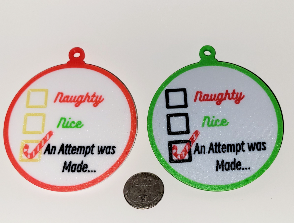Naughty, Nice, An attempt was made (Just saying)