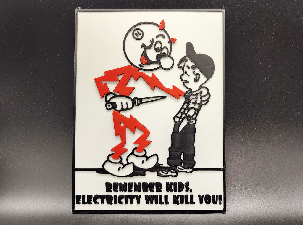 Electricity Will Kill You - Multicolor Warning Sign